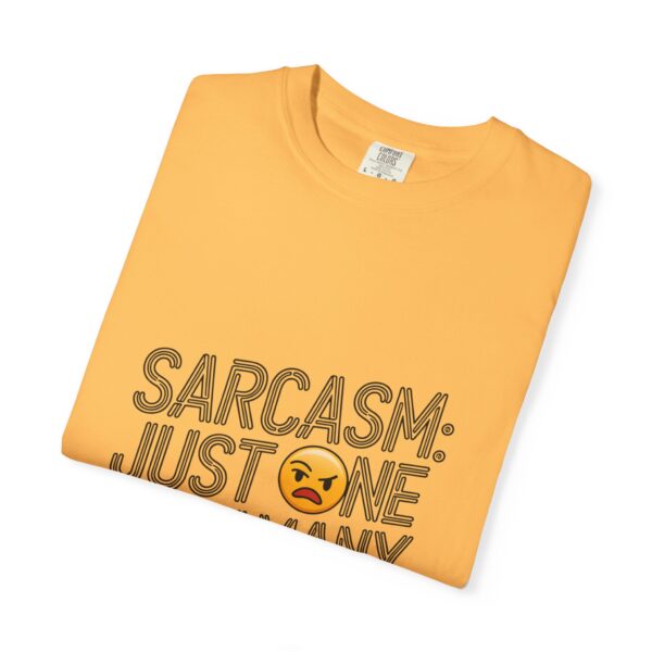 Sarcastic T-Shirt for All Ages - Image 10