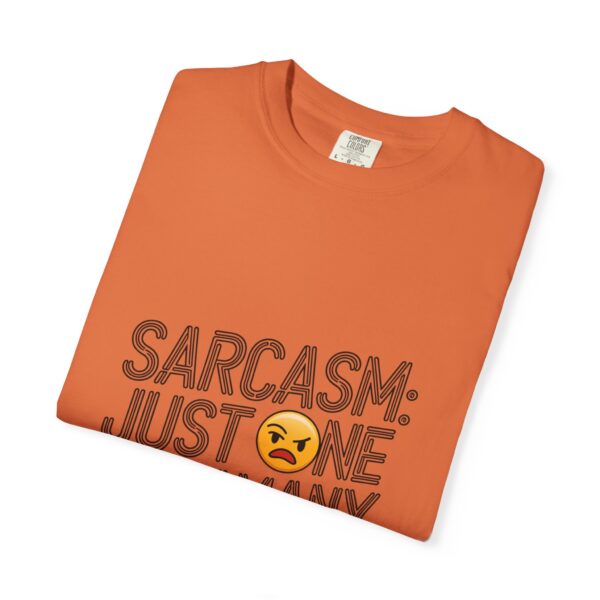 Sarcastic T-Shirt for All Ages - Image 14