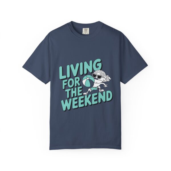 Weekend Vibes Garment-Dyed T-shirt - Image 19