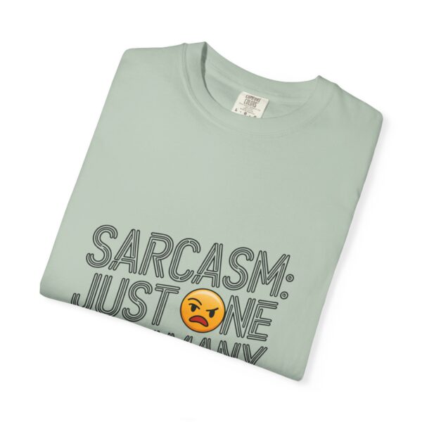 Sarcastic T-Shirt for All Ages - Image 34